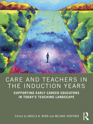 cover image of Care and Teachers in the Induction Years